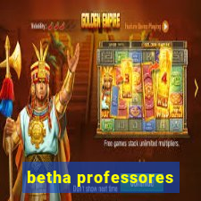 betha professores